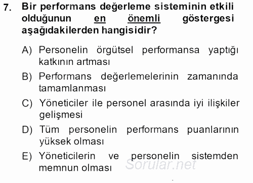 Performans Yönetimi 2013 - 2014 Ara Sınavı 7.Soru