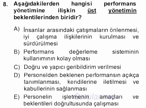 Performans Yönetimi 2013 - 2014 Ara Sınavı 8.Soru