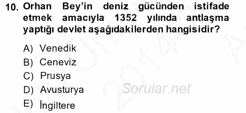 Osmanlı Tarihi (1299-1566) 2014 - 2015 Ara Sınavı 10.Soru