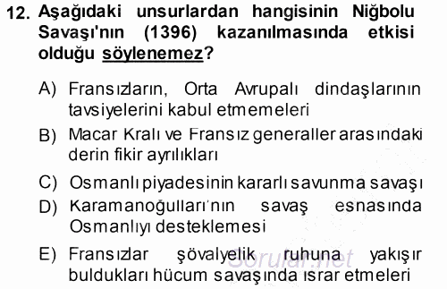 Osmanlı Tarihi (1299-1566) 2014 - 2015 Ara Sınavı 12.Soru