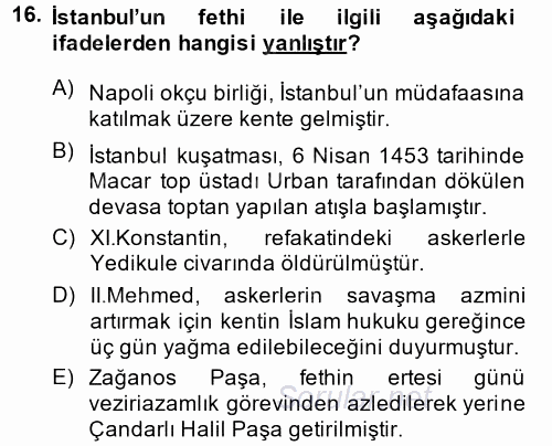 Osmanlı Tarihi (1299-1566) 2014 - 2015 Ara Sınavı 16.Soru