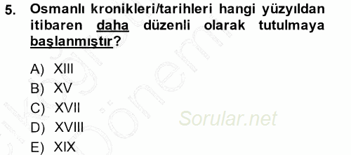 Osmanlı Tarihi (1299-1566) 2014 - 2015 Ara Sınavı 5.Soru