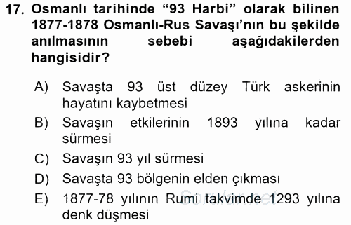 Osmanlı Devleti Yenileşme Hareketleri (1876-1918) 2016 - 2017 Ara Sınavı 17.Soru