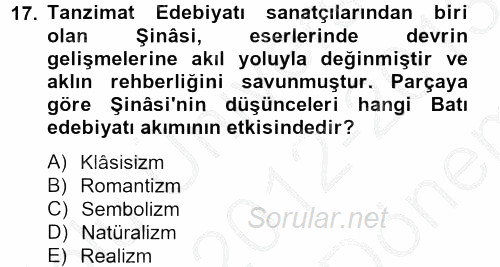 Batı Edebiyatında Akımlar 2 2012 - 2013 Dönem Sonu Sınavı 17.Soru