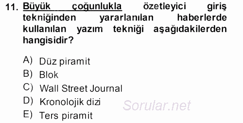 Haber Yazma Teknikleri 2013 - 2014 Ara Sınavı 11.Soru