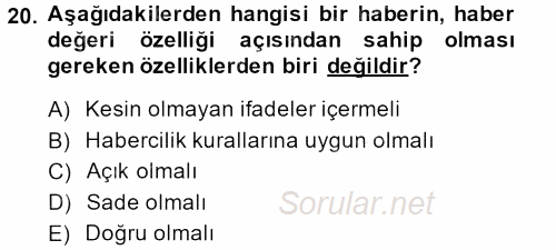 Halkla İlişkiler Yazarlığı 2013 - 2014 Ara Sınavı 20.Soru