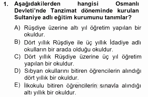 Türk Eğitim Tarihi 2012 - 2013 Ara Sınavı 1.Soru