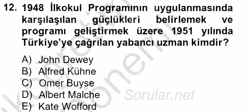 Türk Eğitim Tarihi 2012 - 2013 Ara Sınavı 12.Soru