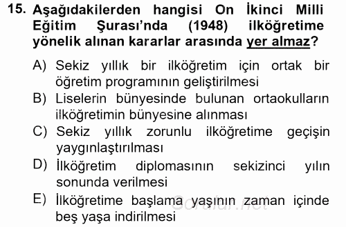 Türk Eğitim Tarihi 2012 - 2013 Ara Sınavı 15.Soru