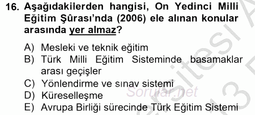 Türk Eğitim Tarihi 2012 - 2013 Ara Sınavı 16.Soru