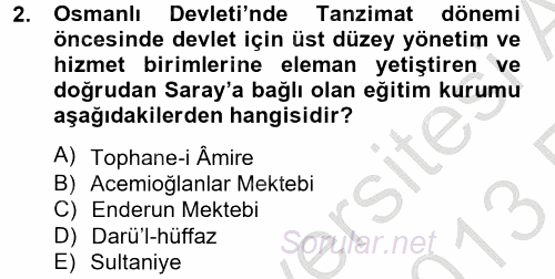 Türk Eğitim Tarihi 2012 - 2013 Ara Sınavı 2.Soru