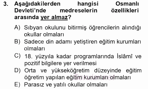 Türk Eğitim Tarihi 2012 - 2013 Ara Sınavı 3.Soru