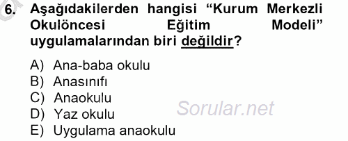 Türk Eğitim Tarihi 2012 - 2013 Ara Sınavı 6.Soru