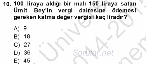 Türk Vergi Sistemi 2014 - 2015 Dönem Sonu Sınavı 10.Soru