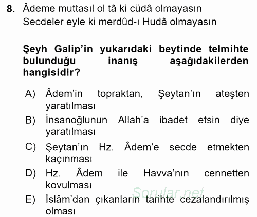XVIII. Yüzyıl Türk Edebiyatı 2016 - 2017 Dönem Sonu Sınavı 8.Soru