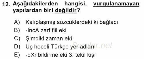Türkçe Ses Bilgisi 2016 - 2017 Ara Sınavı 12.Soru