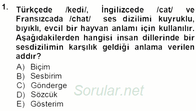 Genel Dilbilim 1 2013 - 2014 Tek Ders Sınavı 1.Soru