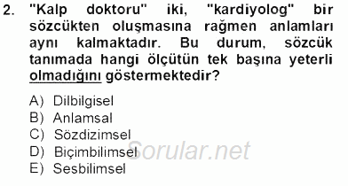 Genel Dilbilim 1 2013 - 2014 Tek Ders Sınavı 2.Soru