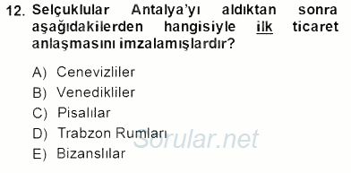 Türkiye´nin Kültürel Mirası 2 2014 - 2015 Ara Sınavı 12.Soru