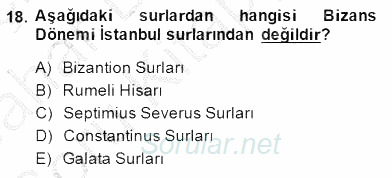Türkiye´nin Kültürel Mirası 2 2014 - 2015 Ara Sınavı 18.Soru
