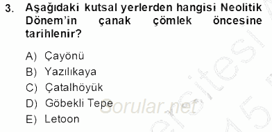 Türkiye´nin Kültürel Mirası 2 2014 - 2015 Ara Sınavı 3.Soru