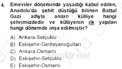 Türkiye´nin Kültürel Mirası 2 2014 - 2015 Ara Sınavı 4.Soru