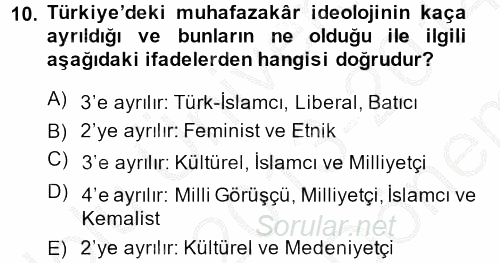 Türk Siyasal Hayatı 2013 - 2014 Dönem Sonu Sınavı 10.Soru