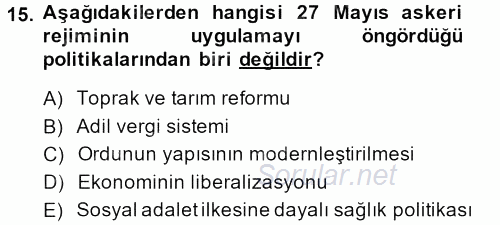 Türk Siyasal Hayatı 2013 - 2014 Dönem Sonu Sınavı 15.Soru