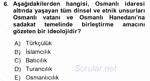Türk Siyasal Hayatı 2016 - 2017 3 Ders Sınavı 6.Soru