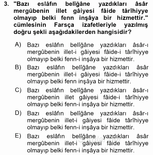 Osmanlı Türkçesi Grameri 2 2015 - 2016 Dönem Sonu Sınavı 3.Soru