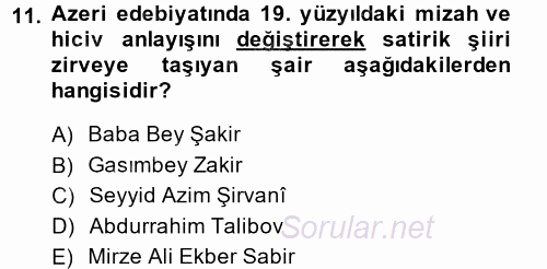 Çağdaş Türk Edebiyatları 1 2014 - 2015 Ara Sınavı 11.Soru