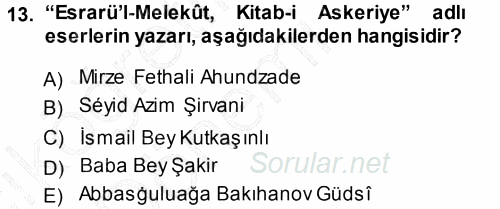 Çağdaş Türk Edebiyatları 1 2014 - 2015 Ara Sınavı 13.Soru