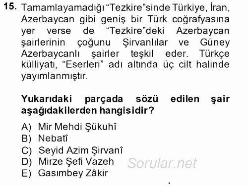 Çağdaş Türk Edebiyatları 1 2014 - 2015 Ara Sınavı 15.Soru
