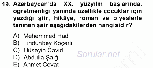 Çağdaş Türk Edebiyatları 1 2014 - 2015 Ara Sınavı 19.Soru