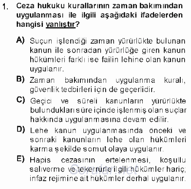 Ceza Hukukuna Giriş 2013 - 2014 Ara Sınavı 1.Soru