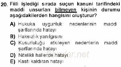 Ceza Hukukuna Giriş 2013 - 2014 Ara Sınavı 20.Soru