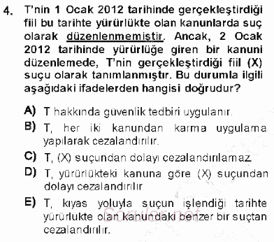 Ceza Hukukuna Giriş 2013 - 2014 Ara Sınavı 4.Soru