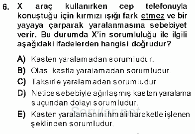 Ceza Hukukuna Giriş 2013 - 2014 Ara Sınavı 6.Soru