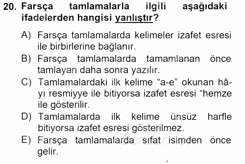 Osmanlı Türkçesi Grameri 2 2012 - 2013 Ara Sınavı 20.Soru