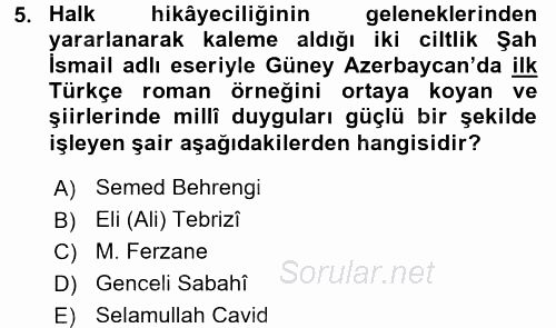 Çağdaş Türk Edebiyatları 1 2015 - 2016 Tek Ders Sınavı 5.Soru