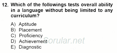 Yabancı Dil Öğretiminde Ölçme Ve Değerlendirme 1 2013 - 2014 Dönem Sonu Sınavı 12.Soru