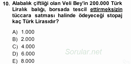 Türk Vergi Sistemi 2013 - 2014 Ara Sınavı 10.Soru