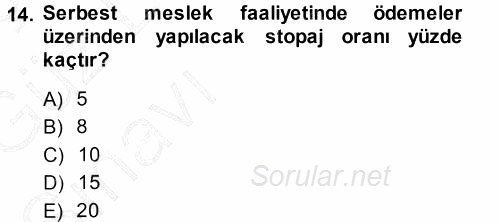 Türk Vergi Sistemi 2013 - 2014 Ara Sınavı 14.Soru