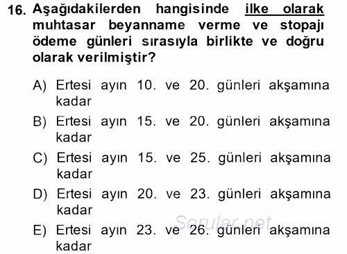 Türk Vergi Sistemi 2013 - 2014 Ara Sınavı 16.Soru