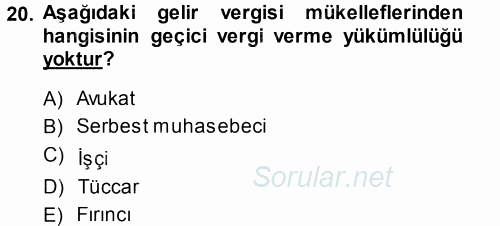 Türk Vergi Sistemi 2013 - 2014 Ara Sınavı 20.Soru