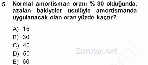 Türk Vergi Sistemi 2013 - 2014 Ara Sınavı 5.Soru