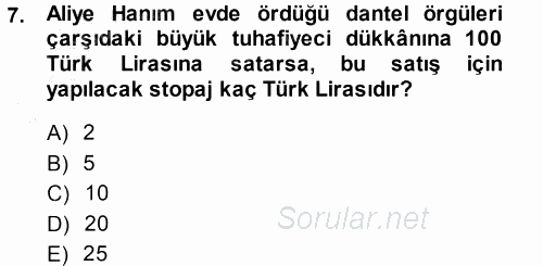 Türk Vergi Sistemi 2013 - 2014 Ara Sınavı 7.Soru