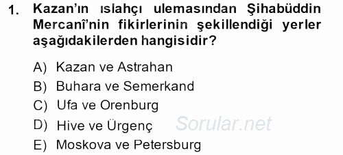 XIX. Yüzyıl Türk Dünyası 2014 - 2015 Ara Sınavı 1.Soru