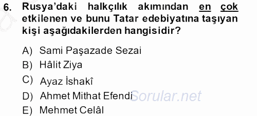 XIX. Yüzyıl Türk Dünyası 2014 - 2015 Ara Sınavı 6.Soru