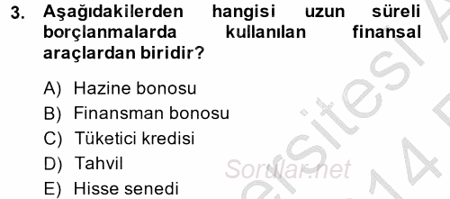 Finansal Kurumlar 2013 - 2014 Ara Sınavı 3.Soru